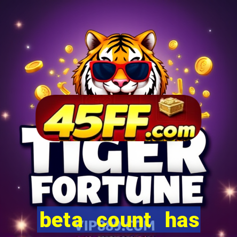 beta count has changed pt br